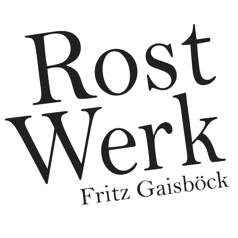 Rostwerk – Fritz Gaisböck